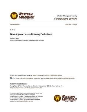 New Approaches on Deinking Evaluations