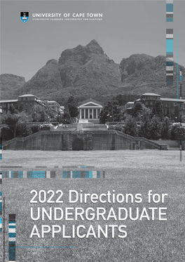 2022 Directions for UNDERGRADUATE APPLICANTS Contents