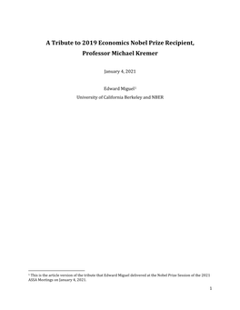 A Tribute to 2019 Economics Nobel Prize Recipient, Professor Michael Kremer