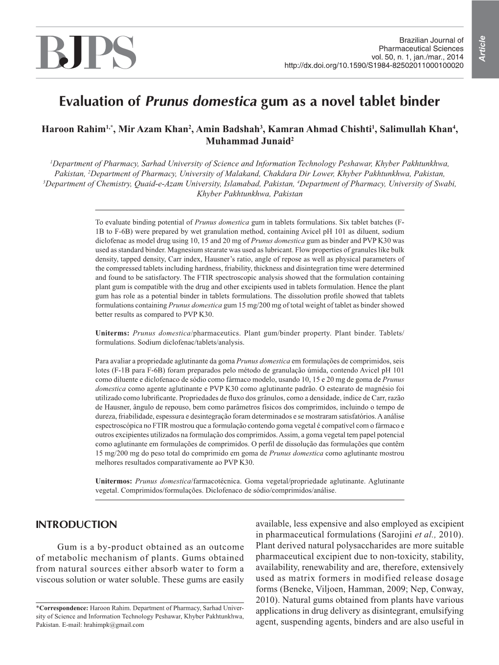 Evaluation of Prunus Domestica Gum As a Novel Tablet Binder