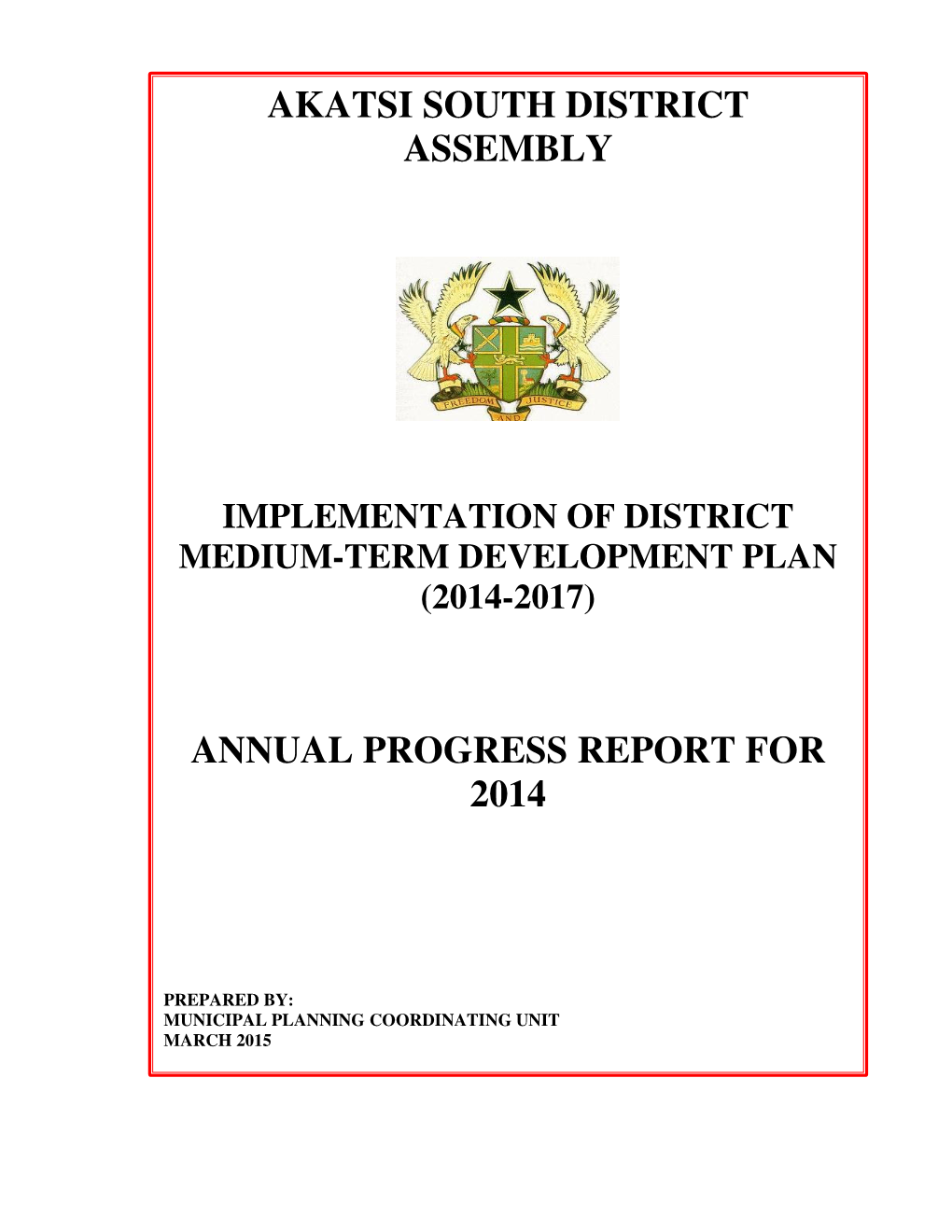 Akatsi South District Assembly Annual Progress
