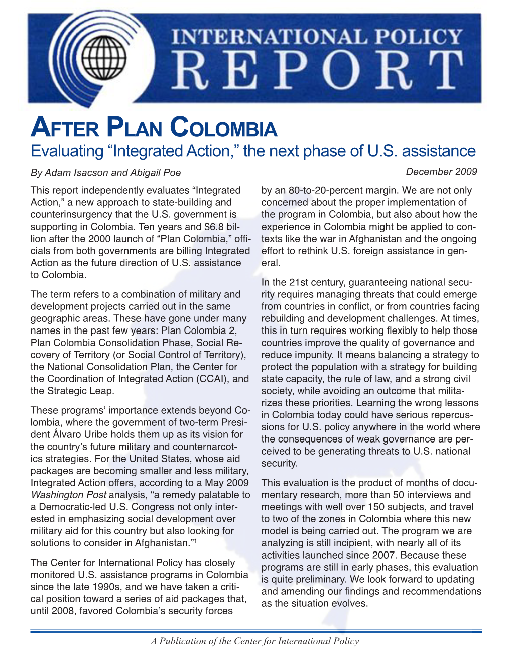AFTER PLAN COLOMBIA Evaluating “Integrated Action,” the Next Phase of U.S
