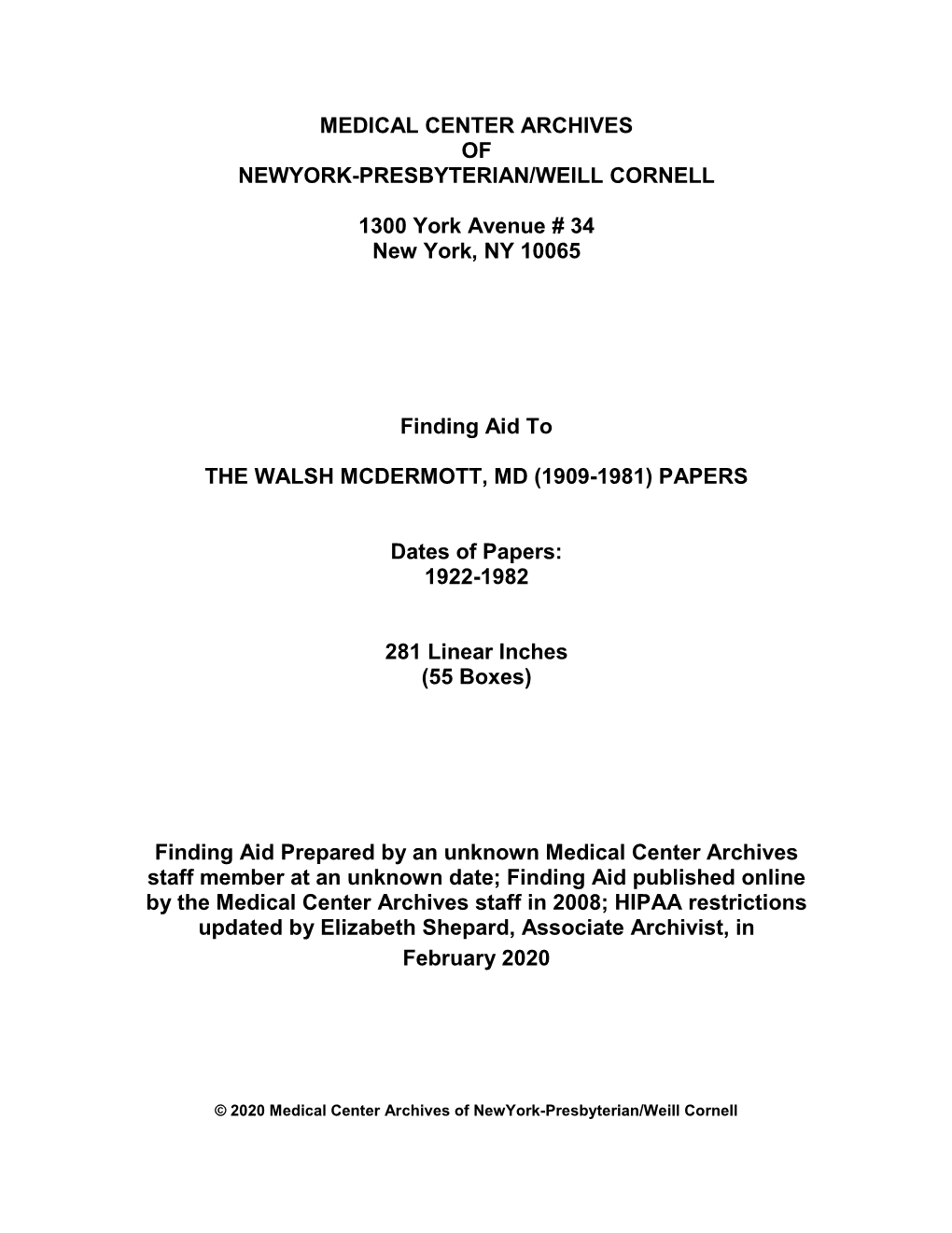 The Walsh Mcdermott, Md (1909-1981) Papers