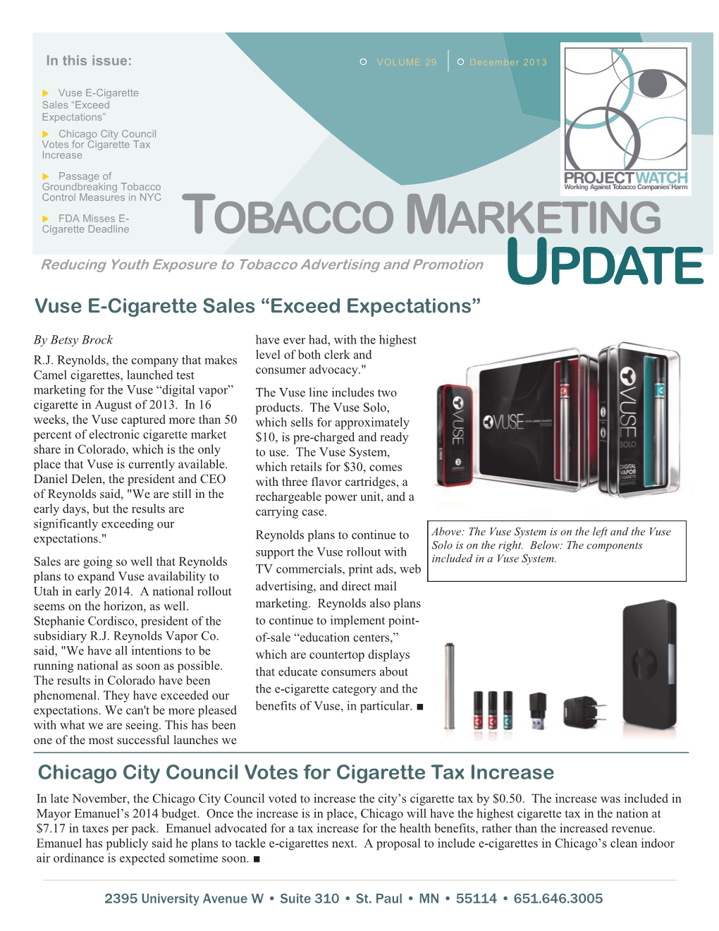 Vuse E-Cigarette Sales “Exceed Expectations” Chicago City Council Votes for Cigarette Tax Increase