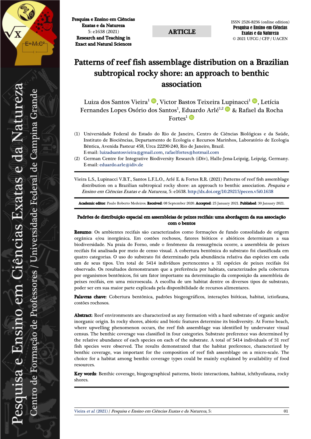 Patterns of Reef Fish Assemblage Distribution on a Brazilian Subtropical Rocky Shore: an Approach to Benthic Association