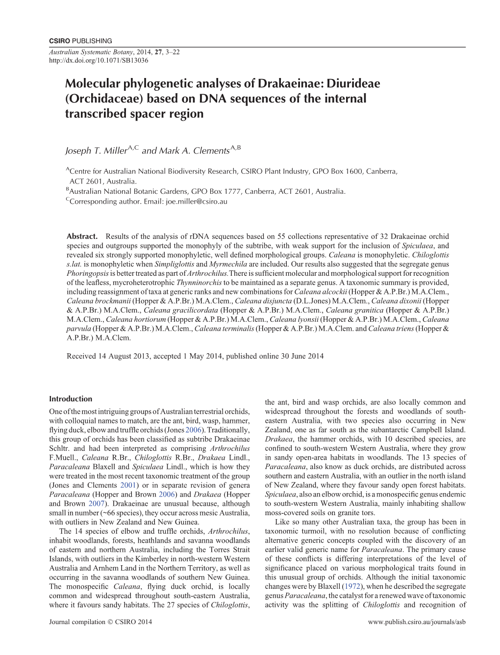 Molecular Phylogenetic Analyses of Drakaeinae: Diurideae (Orchidaceae) Based on DNA Sequences of the Internal Transcribed Spacer Region