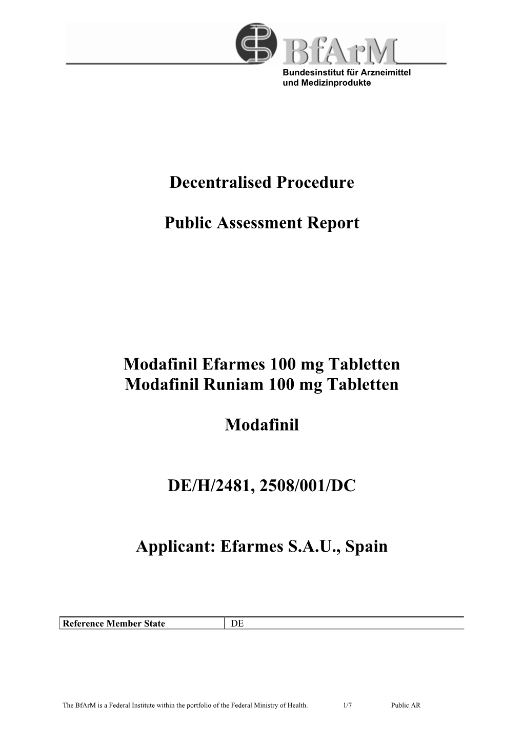 Decentralised Procedure Public Assessment Report Modafinil