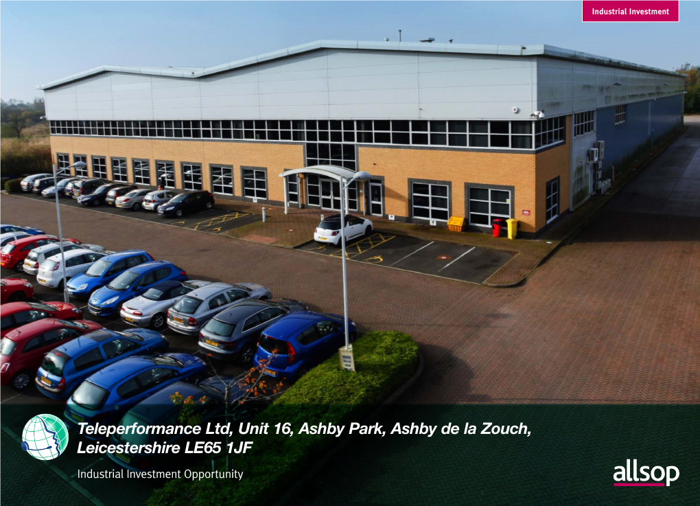 Teleperformance Ltd, Unit 16, Ashby Park, Ashby De La Zouch, Leicestershire LE65