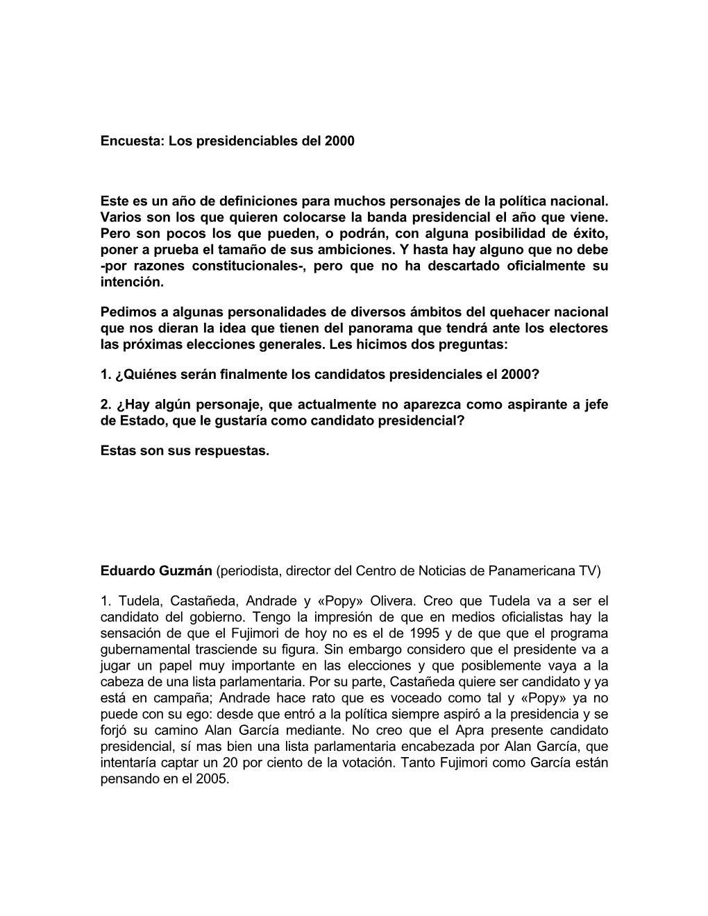 Los Presidenciables Del 2000 Este Es Un Año De Definiciones