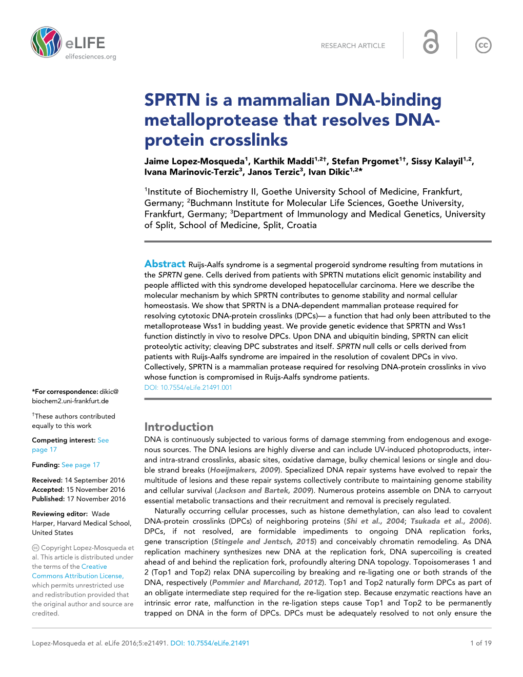 SPRTN Is a Mammalian DNA-Binding Metalloprotease That Resolves DNA