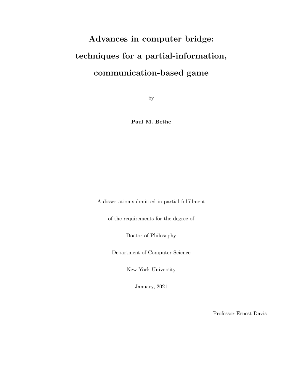 Advances in Computer Bridge: Techniques for a Partial-Information