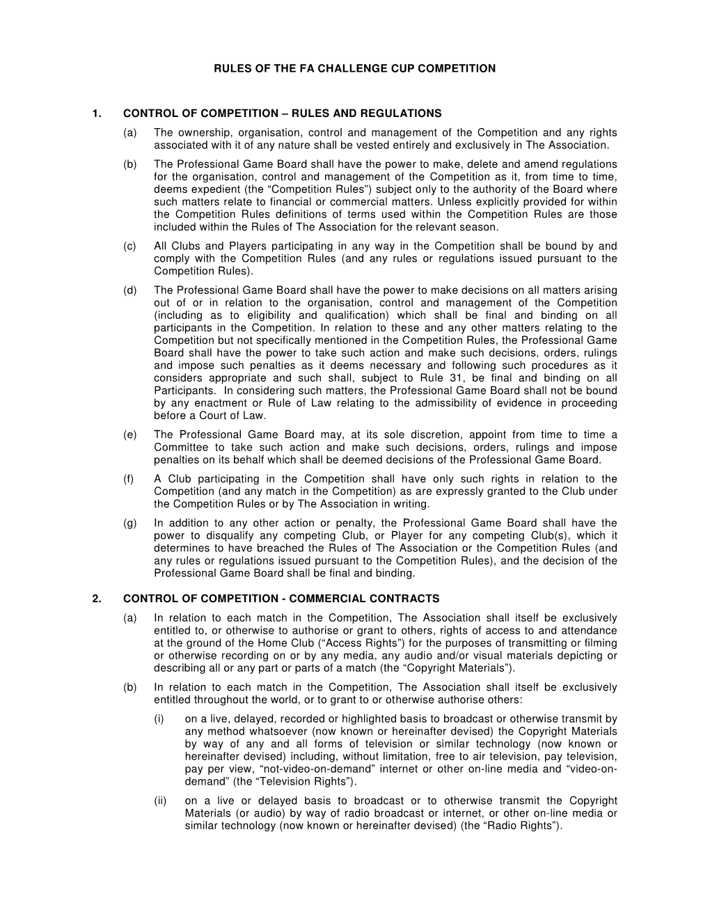 Rules of the Fa Challenge Cup Competition 1. Control