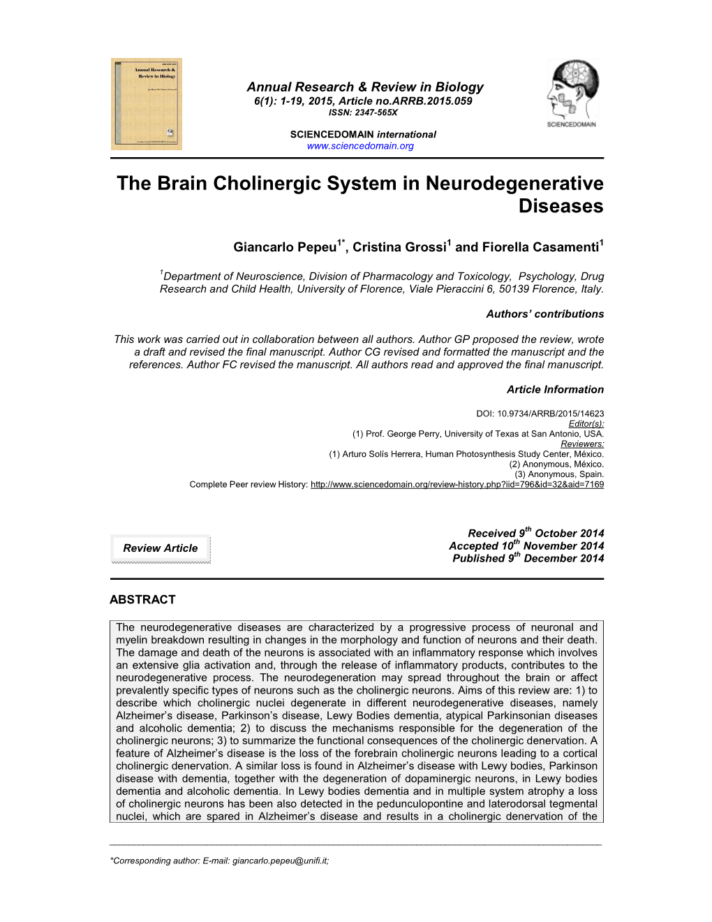 The Brain Cholinergic System in Neurodegenerative Diseases