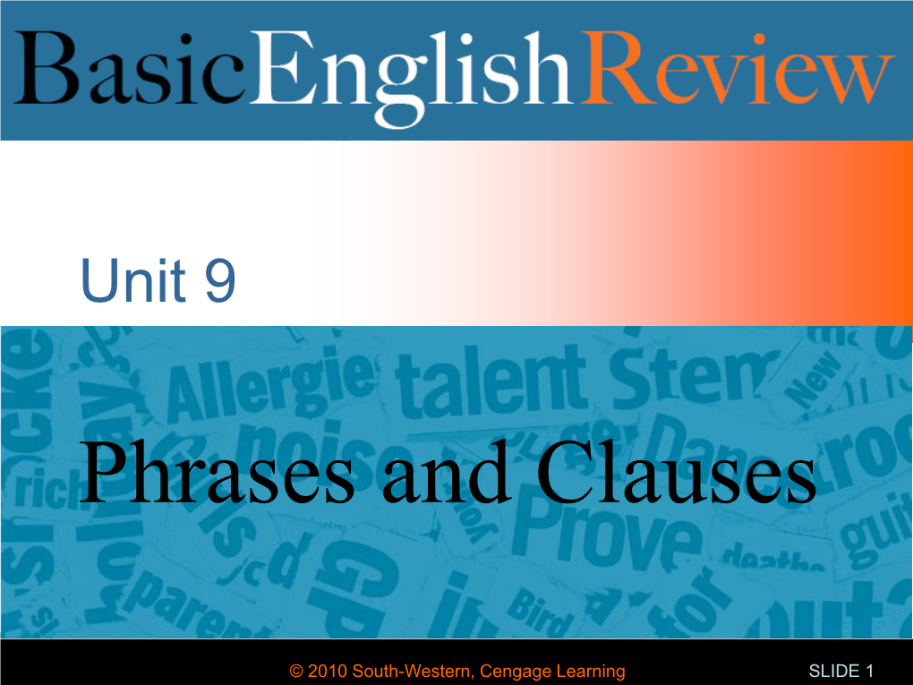 Unit 9 Phrases and Clauses