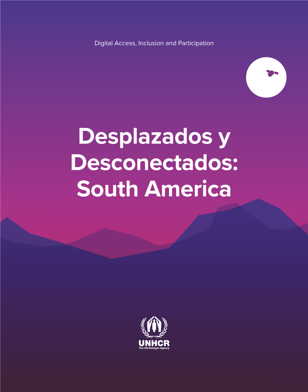 South America Digital Access, Inclusion and Participation