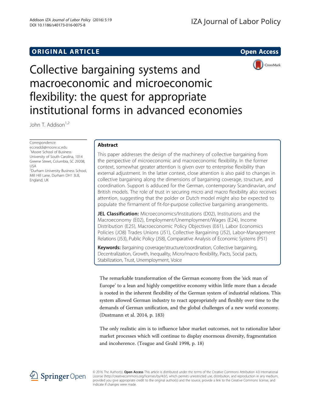 Collective Bargaining Systems and Macroeconomic and Microeconomic Flexibility: the Quest for Appropriate Institutional Forms in Advanced Economies John T