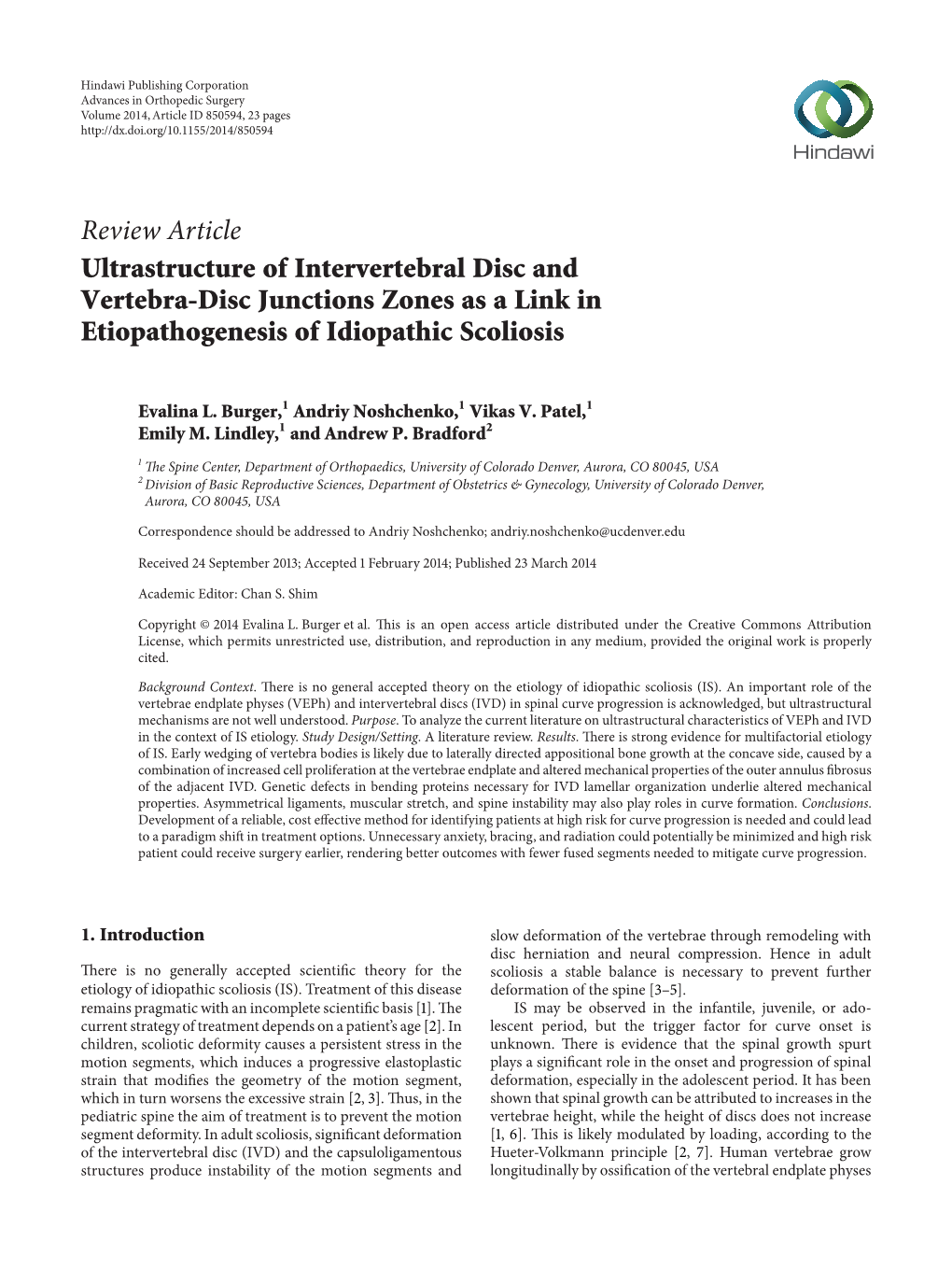 Ultrastructure of Intervertebral Disc and Vertebra-Disc Junctions Zones As a Link in Etiopathogenesis of Idiopathic Scoliosis