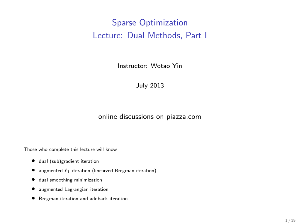 Sparse Optimization Lecture: Dual Methods, Part I