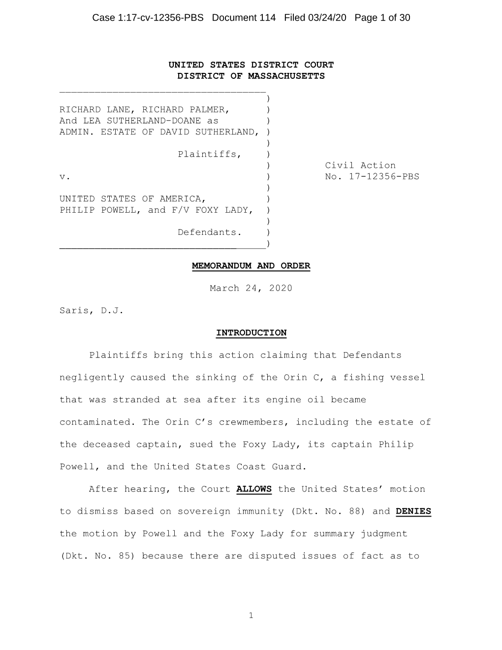 UNITED STATES DISTRICT COURT DISTRICT of MASSACHUSETTS ______) RICHARD LANE, RICHARD PALMER, ) and LEA SUTHERLAND-DOANE As ) ADMIN