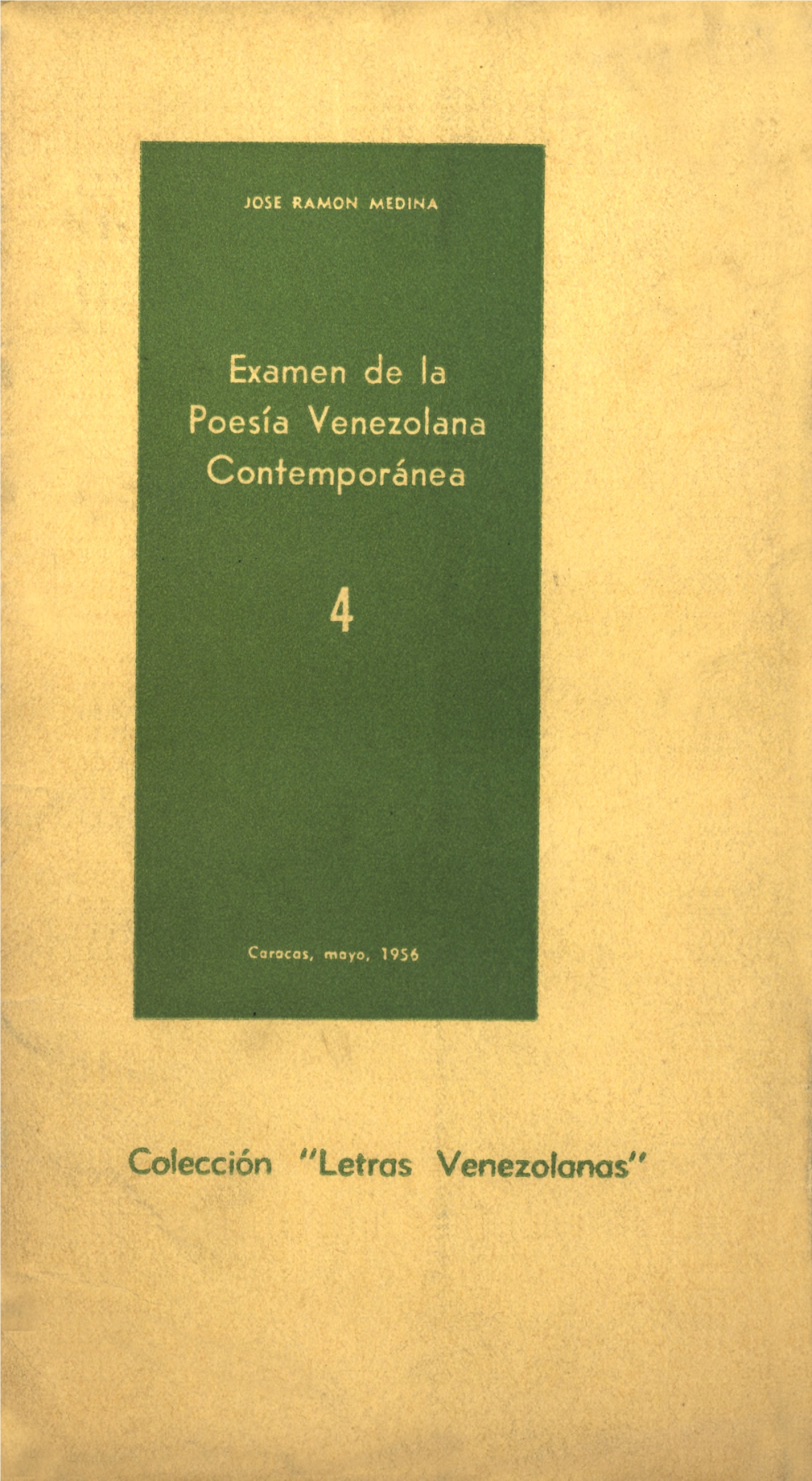 Examen De La Poesía Venezolana Contemporánea