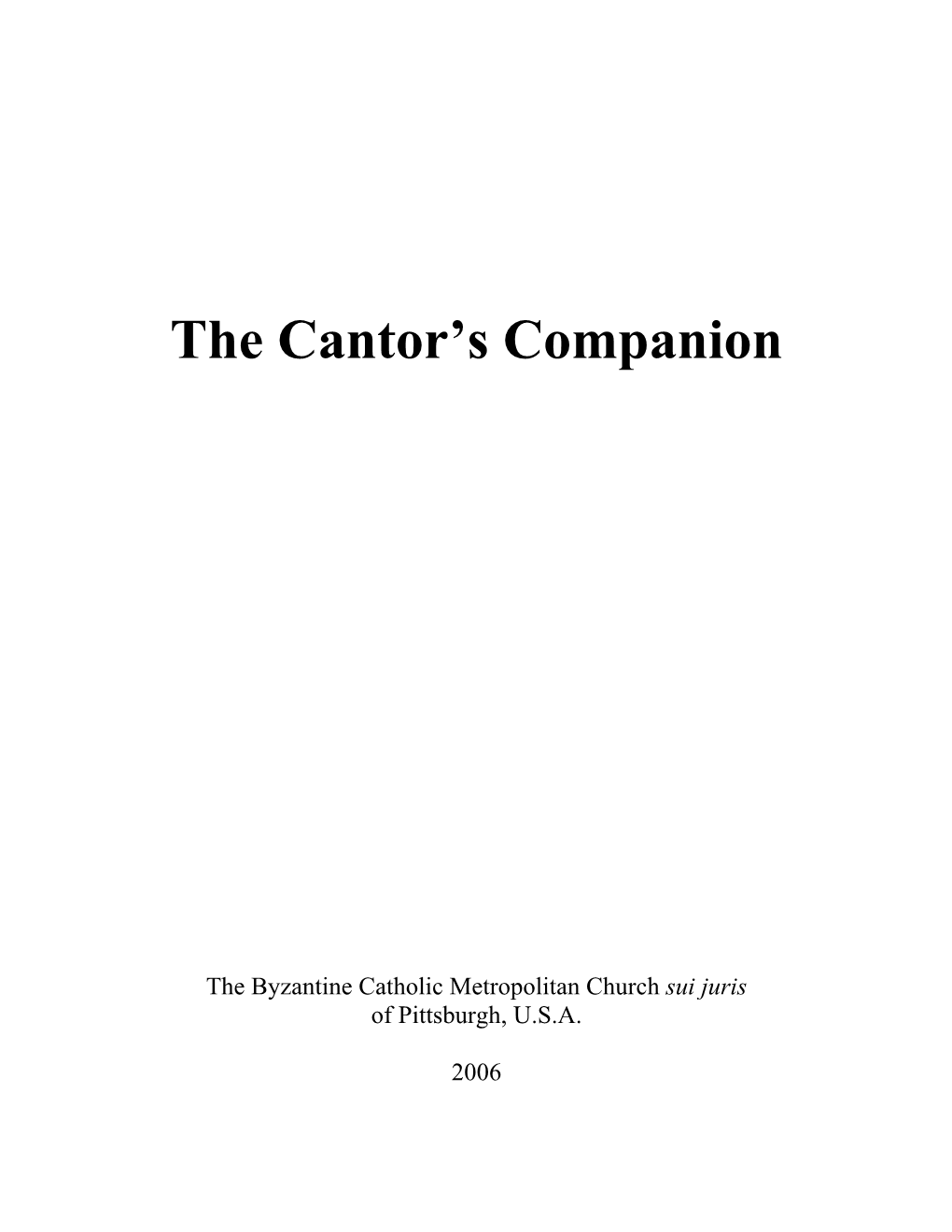 The Cantor's Companion