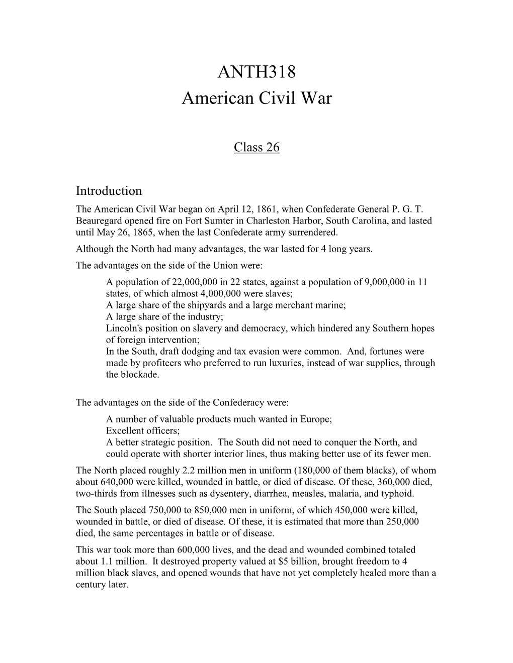 It Began on April 12, 1861, When Confederate General P