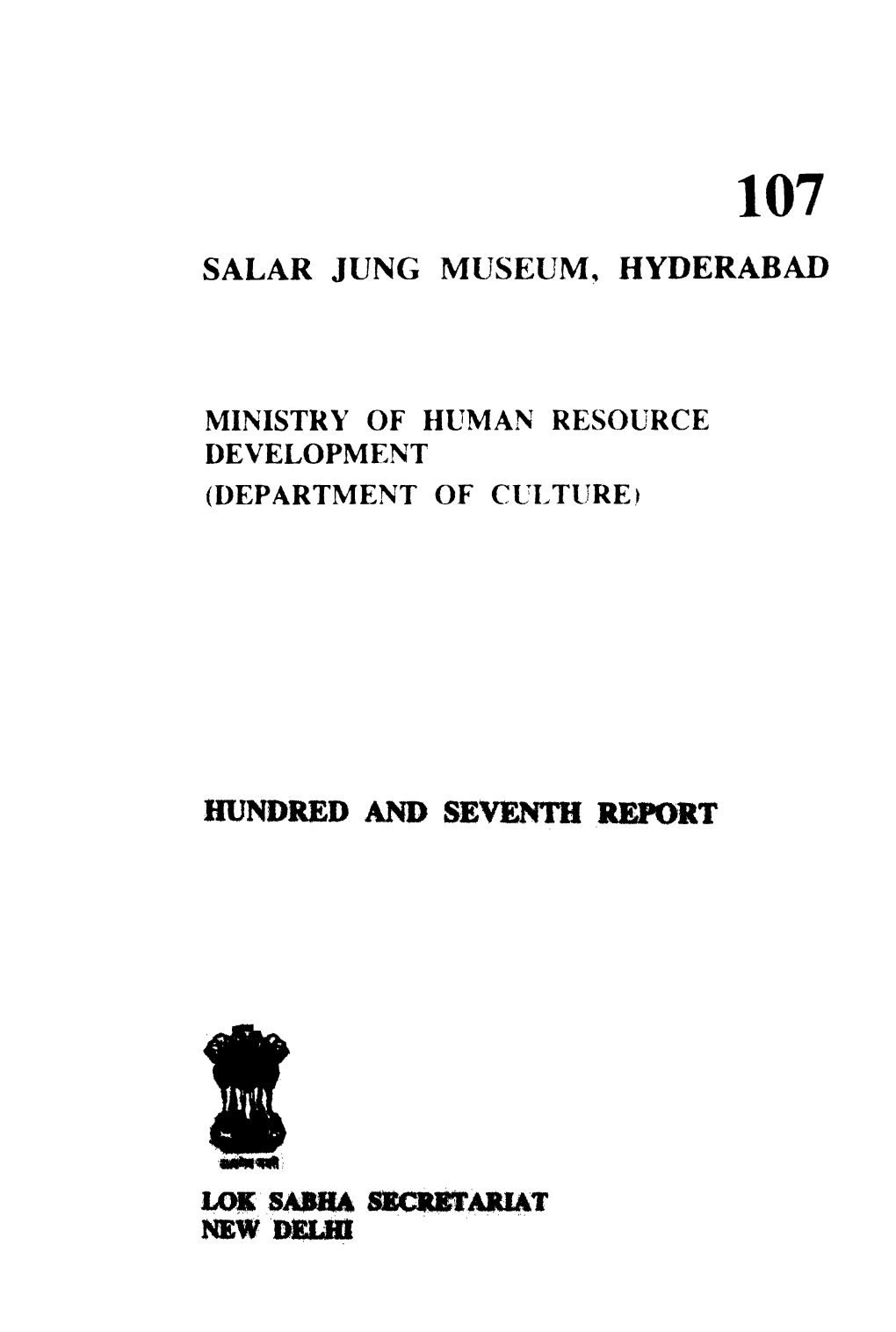 Salar Jung Museum, Hyderabad Hundred And