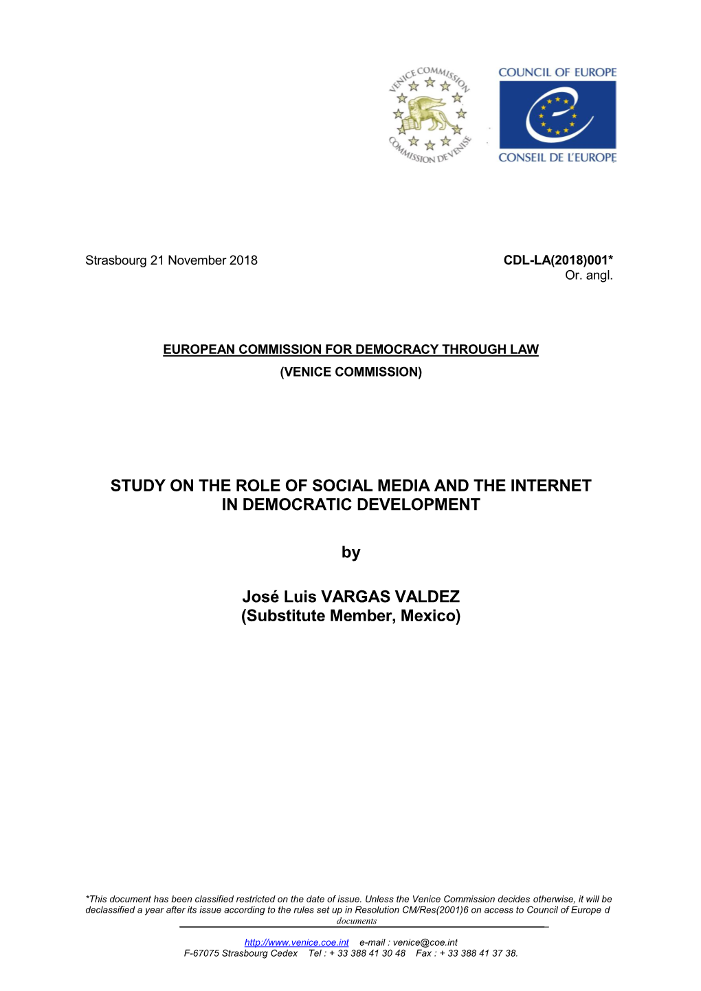 Study on the Role of Social Media and the Internet in Democratic Development