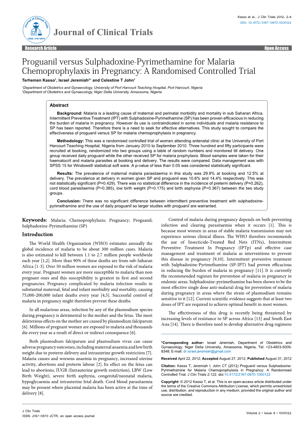 Proguanil Versus Sulphadoxine-Pyrimethamine for Malaria Chemoprophylaxis in Pregnancy: a Randomised Controlled Trial