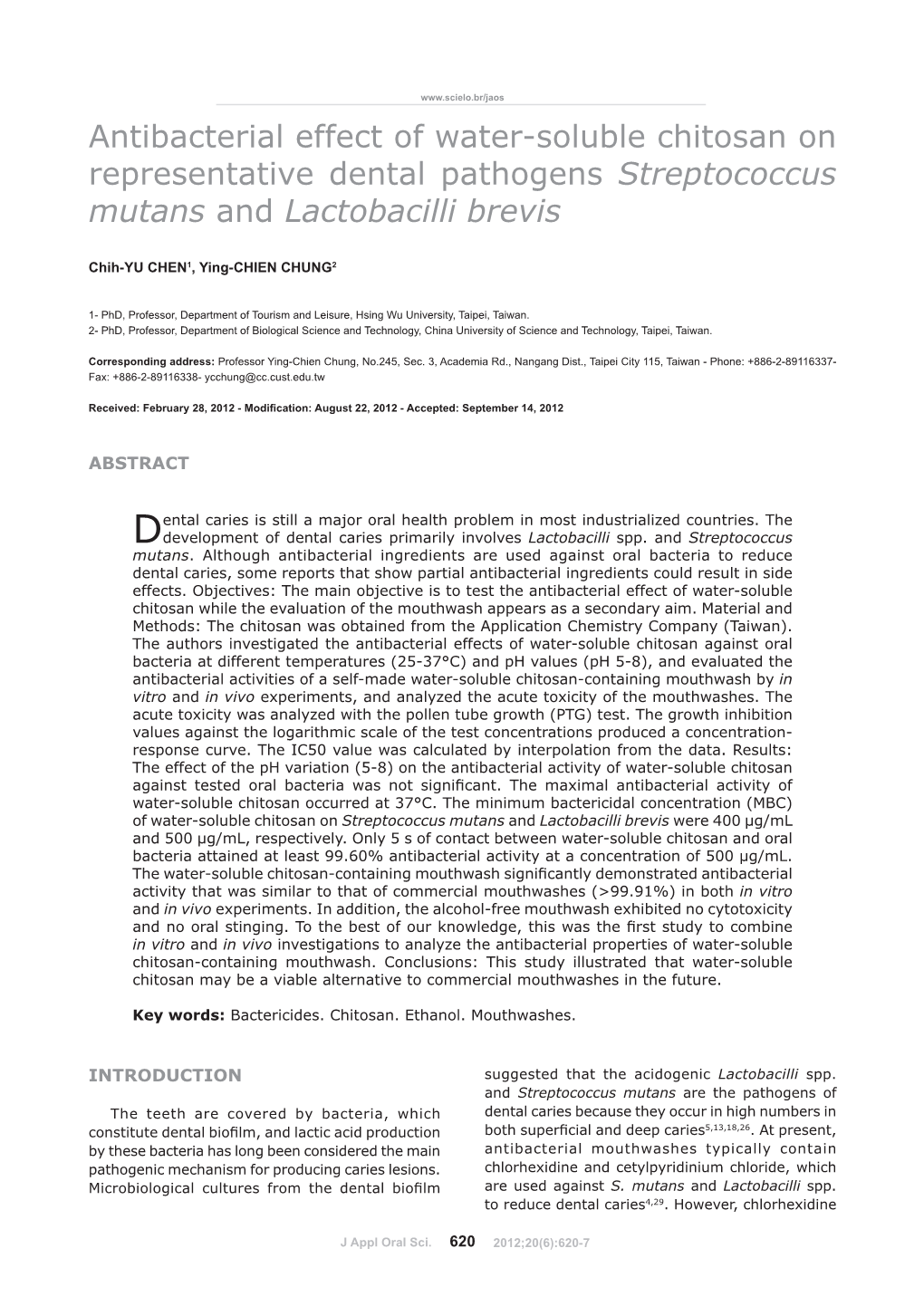 Antibacterial Effect of Water-Soluble Chitosan on Representative Dental Pathogens Streptococcus Mutans and Lactobacilli Brevis