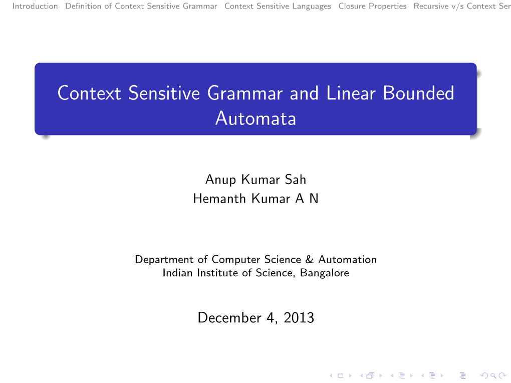 Context Sensitive Grammar and Linear Bounded Automata