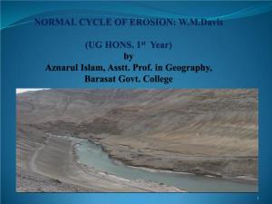 NORMAL CYCLE of EROSION by W.M.Davis