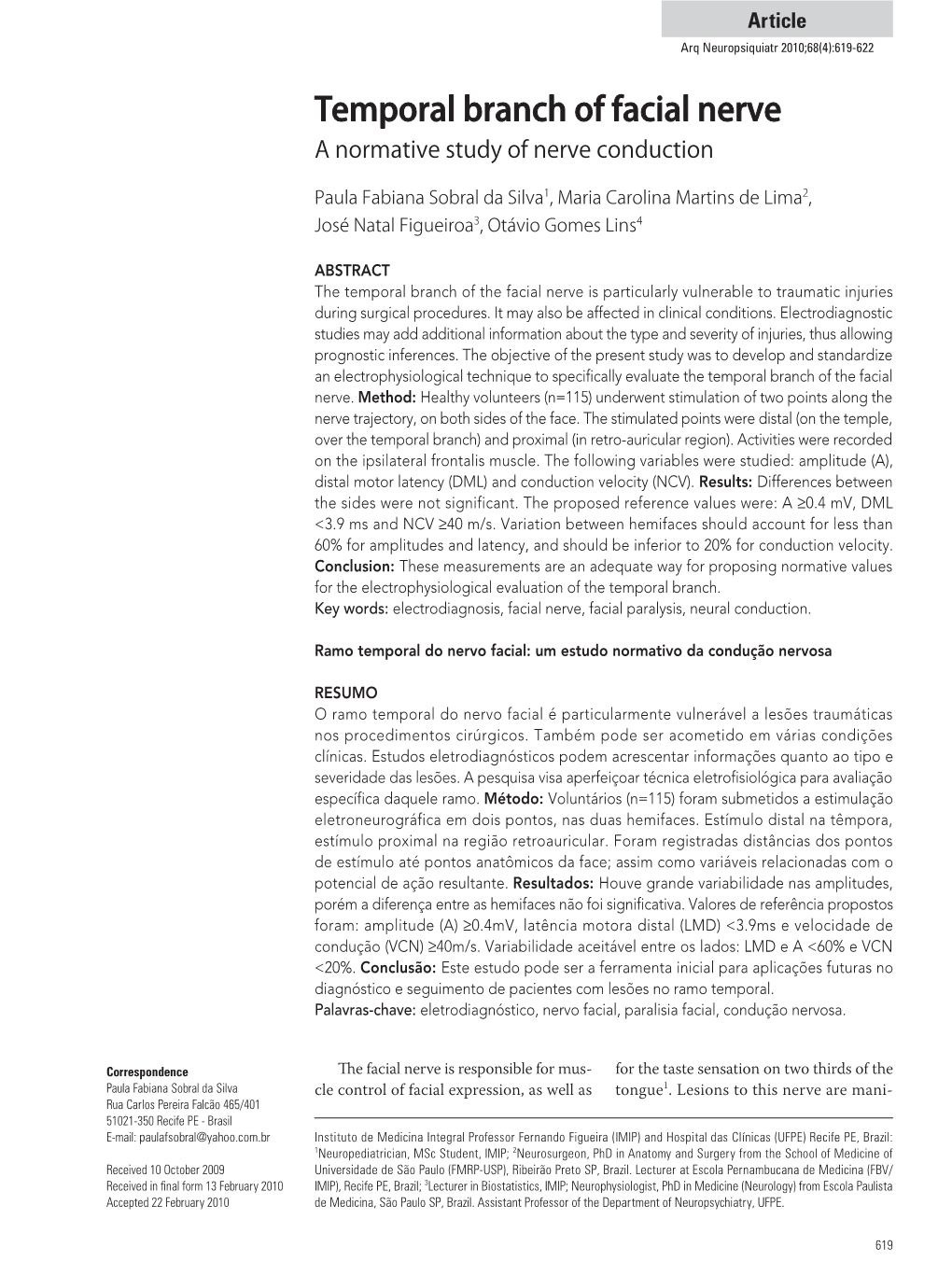 Temporal Branch of Facial Nerve a Normative Study of Nerve Conduction