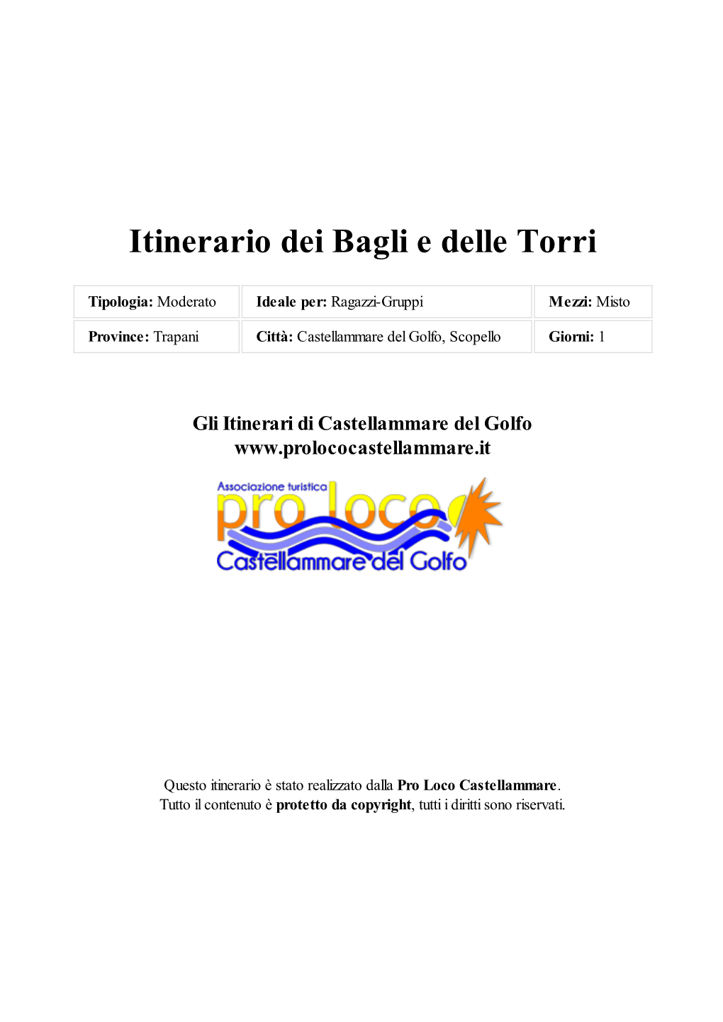 Itinerario Dei Bagli E Delle Torri