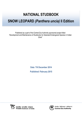 NATIONAL STUDBOOK Snow Leopard (Panthera Uncia) II Edition