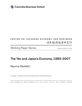 The Yen and Japan's Economy, 1985–2007