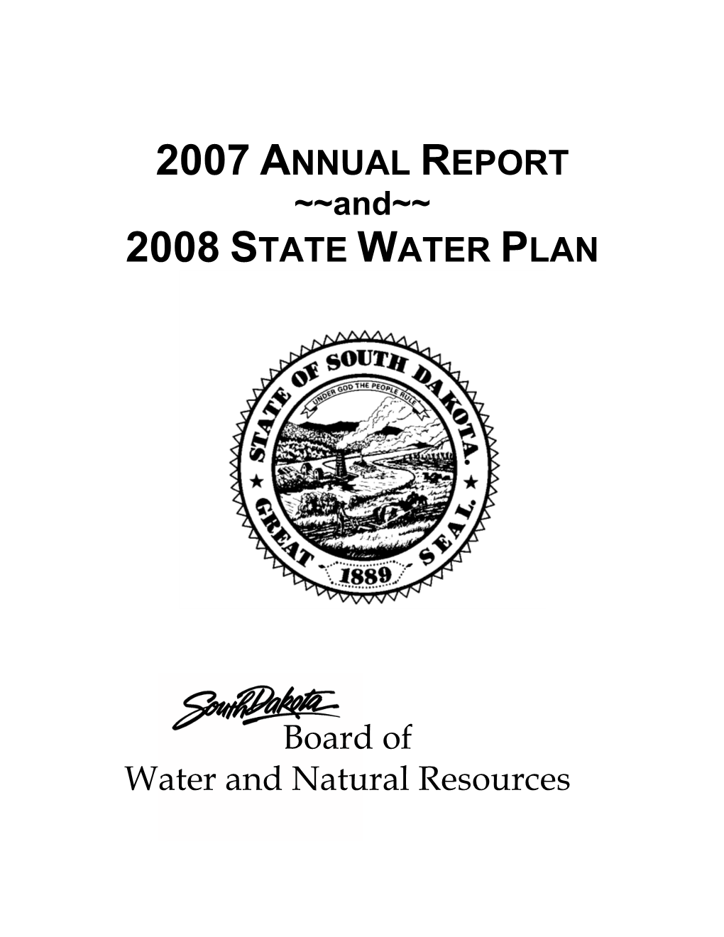 2007 Annual Report 2008 State Water Plan