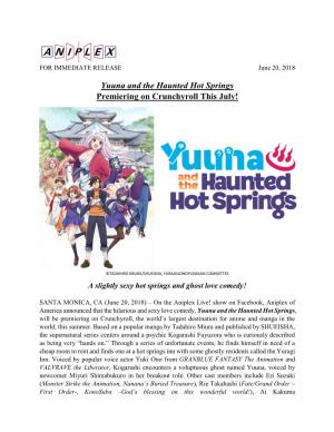 Yuuna and the Haunted Hot Springs Premiering on Crunchyroll This July!