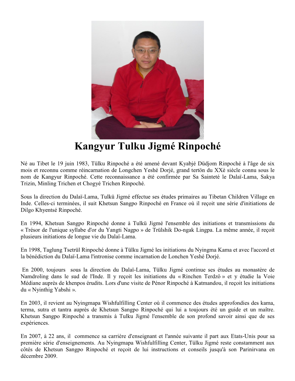 Kangyur Tulku Jigmé Rinpoché