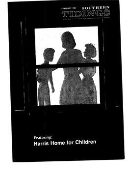 Harris Home for Children Chessie and George Harris P SOUTHERN by the Editors 0 P L