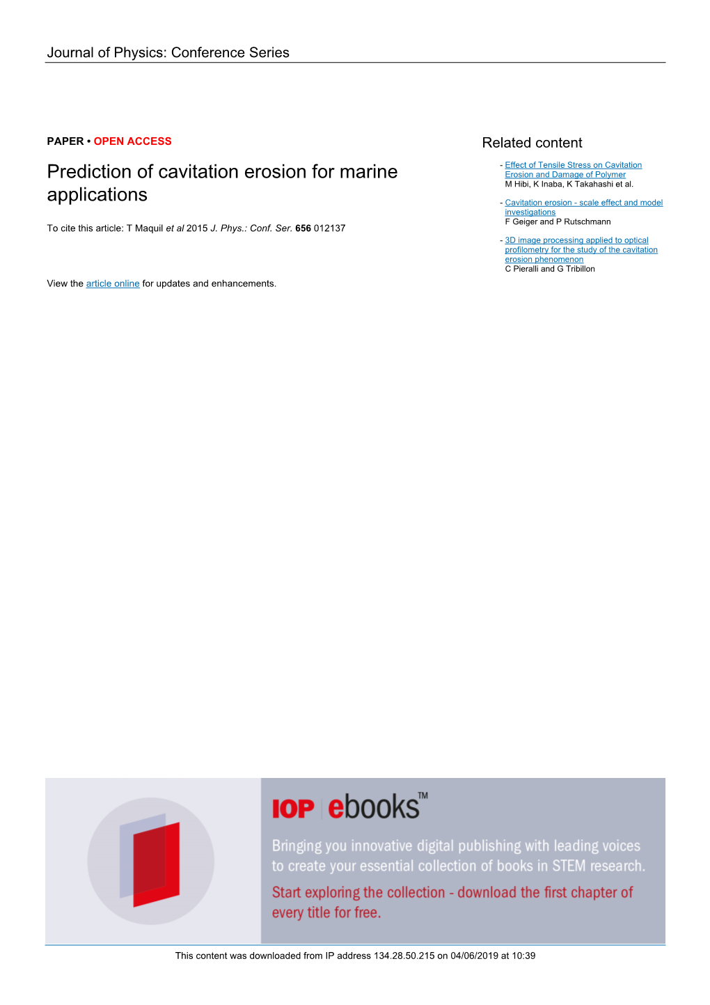 Prediction of Cavitation Erosion for Marine Applications