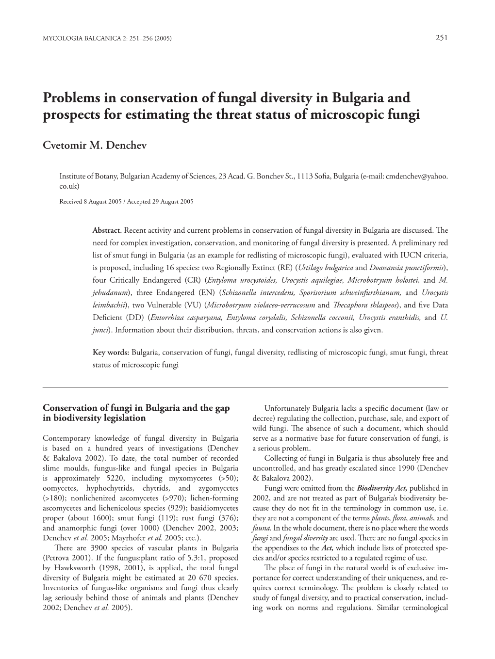 Problems in Conservation of Fungal Diversity in Bulgaria and Prospects for Estimating the Threat Status of Microscopic Fungi