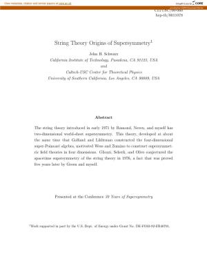 String Theory Origins of Supersymmetry1