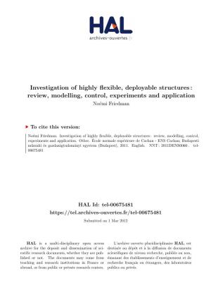 Investigation of Highly Flexible, Deployable Structures : Review, Modelling, Control, Experiments and Application Noémi Friedman
