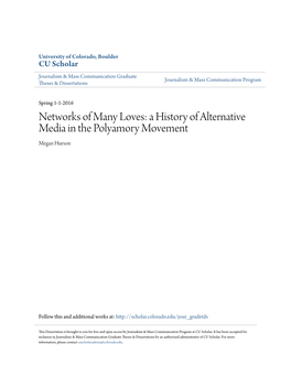 Networks of Many Loves: a History of Alternative Media in the Polyamory Movement Megan Hurson