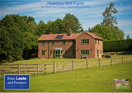 Headley Mill Farm Standford Lane, Headley, Hampshire GU35 8RH