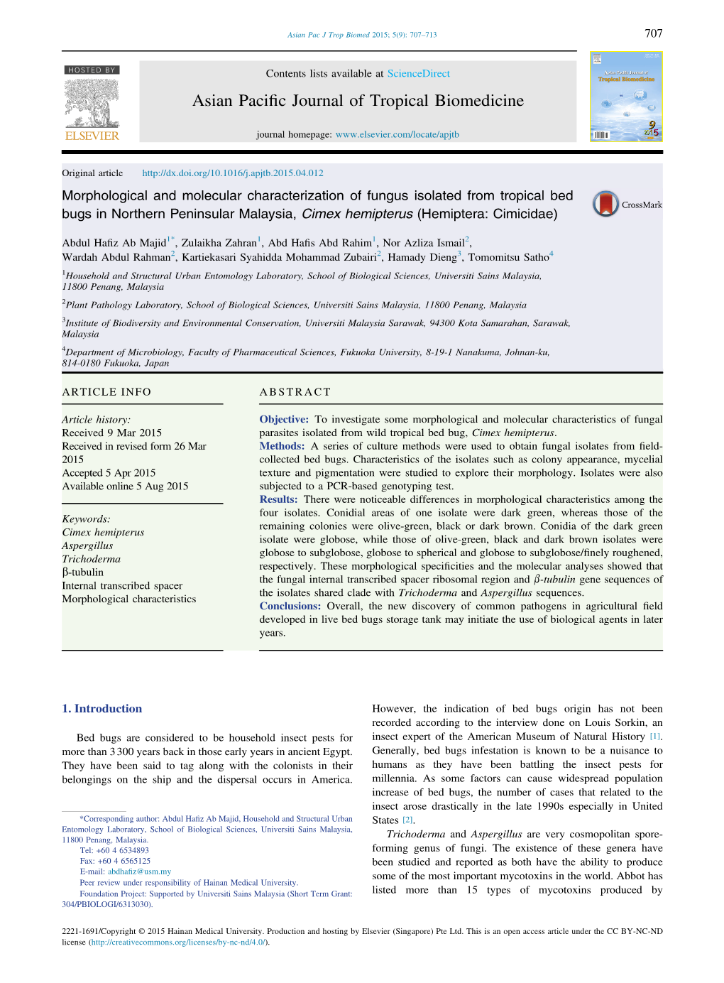 Morphological and Molecular Characterization of Fungus Isolated from Tropical Bed Bugs in Northern Peninsular Malaysia, Cimex Hemipterus (Hemiptera: Cimicidae)