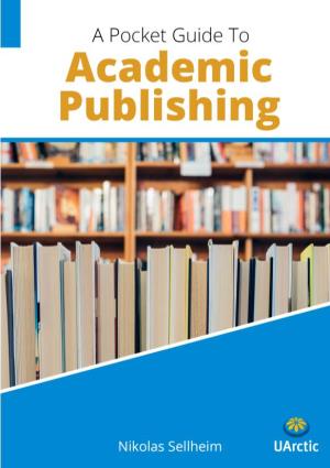 A Pocket Guide to Academic Publishing