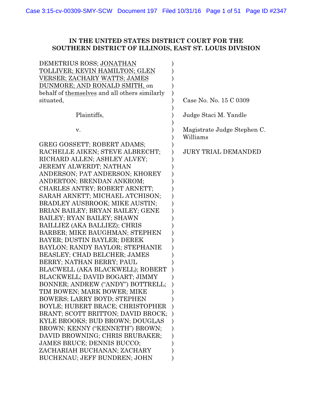 Case 3:15-Cv-00309-SMY-SCW Document 197 Filed 10/31/16 Page 1 of 51 Page ID #2347