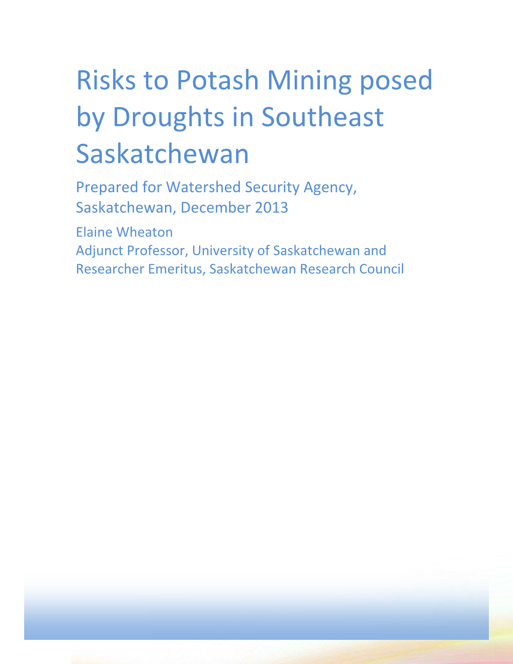 Risks to Potash Mining Posed by Droughts in Southeast Saskatchewan